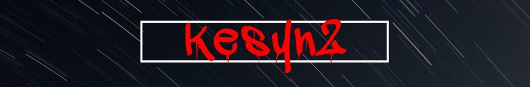 Kesyn2 यूट्यूब चैनल अवतार