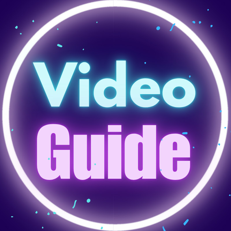Video Guide