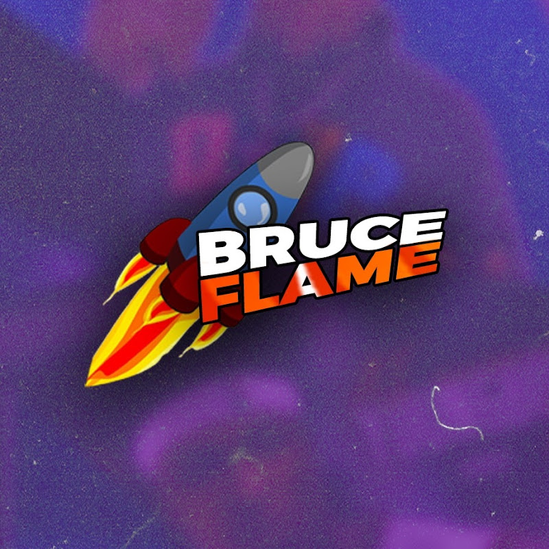 BRUCE FLAME