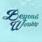 Beyond WorshipUg