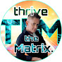 Thrive The Matrix (TtM) Life Coaching logo