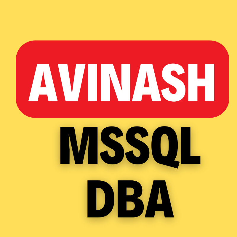 Avinash MS SQL DBA