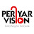 Periyar Vision OTT