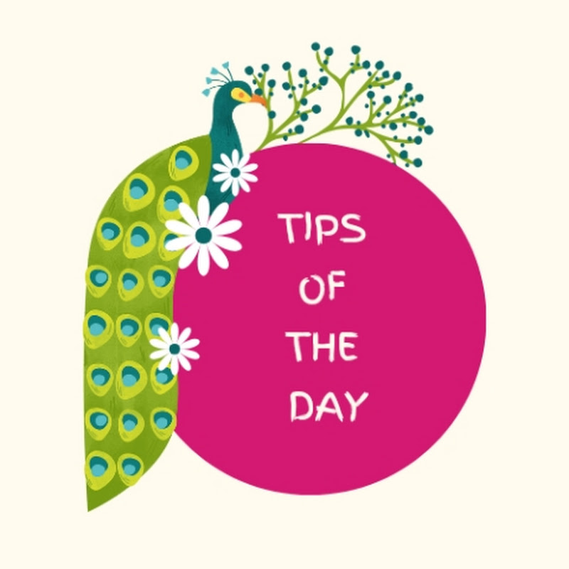 Tips Of The Day 