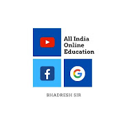 All India online Education by Bhadresh sir