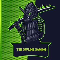 TSB OFFLINE GAMING