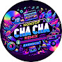 NONSTOP CHA CHA REMIX 