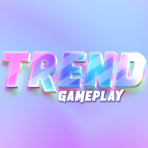Trend Gameplay