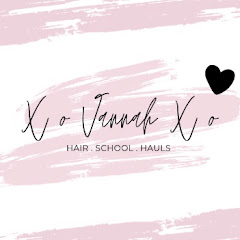 X o Vannah X o