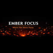 Ember Focus