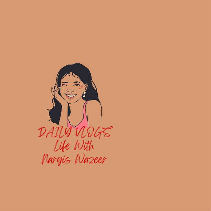Daily Vlog Life With Nargis Wazeer