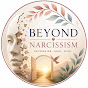 Beyond Narcissism