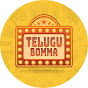Telugu Bomma