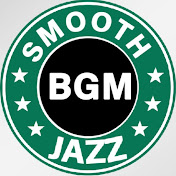 Smooth Jazz BGM