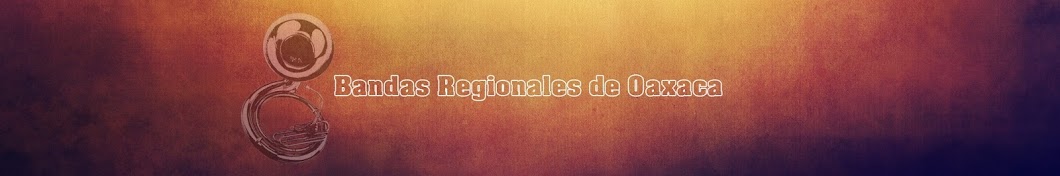 Bandas Regionales De Oaxaca Avatar canale YouTube 