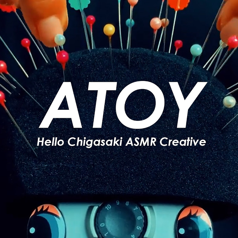 ATOY-Hello Chigasaki ASMR Creative