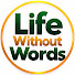 kUzcN9uBbNk-channel-avatar-Life Without Words