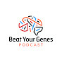 Beat Your Genes Podcast logo