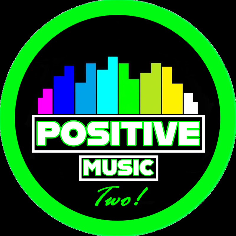 Positive Music Two! ★