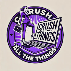CrushAllTheThings