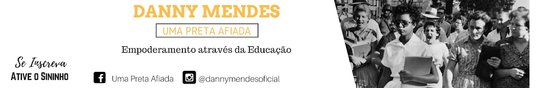 Danny Mendes - Uma Preta Afiada YouTube kanalı avatarı