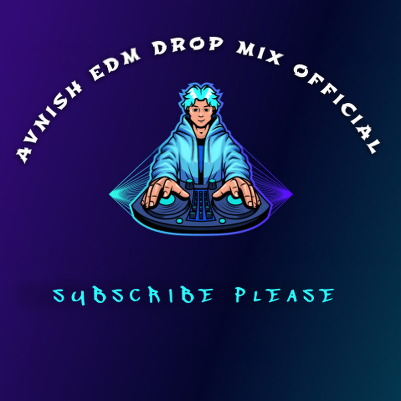 Avnish EDM Drop Mix Official