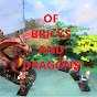 Of Bricks and Dragons