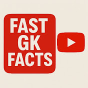 Fast GK Facts