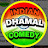 @Indiandhamalcomedy
