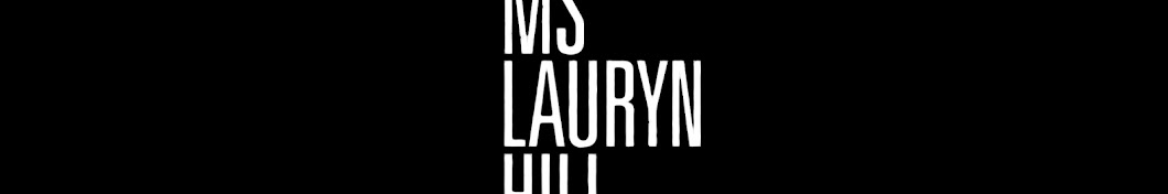 Ms. Lauryn Hill YouTube channel avatar