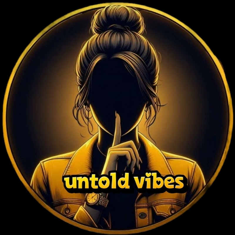 Untold Vibes 