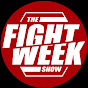 The Fight Week Show