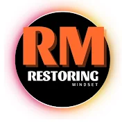 Restoring Mindset 