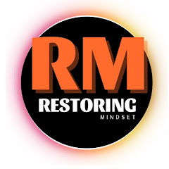 Restoring Mindset 