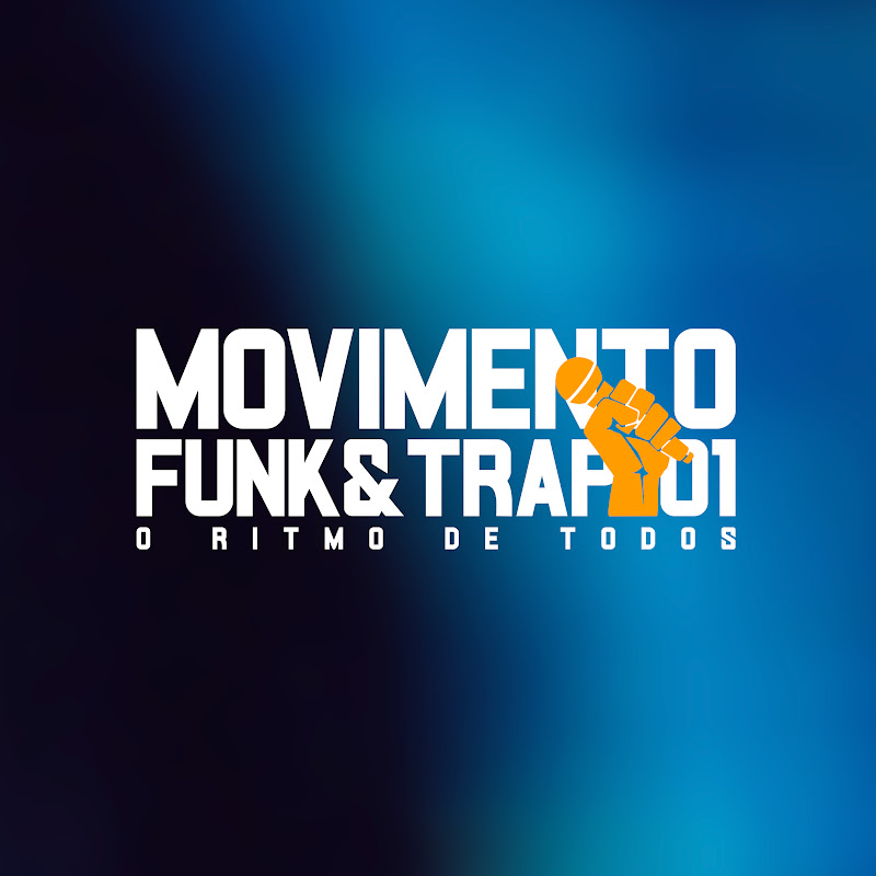 MOVIMENTO FUNK & TRAP 01
