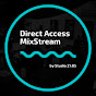 Direct Access : MixStream
