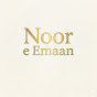 Noor e Emaan