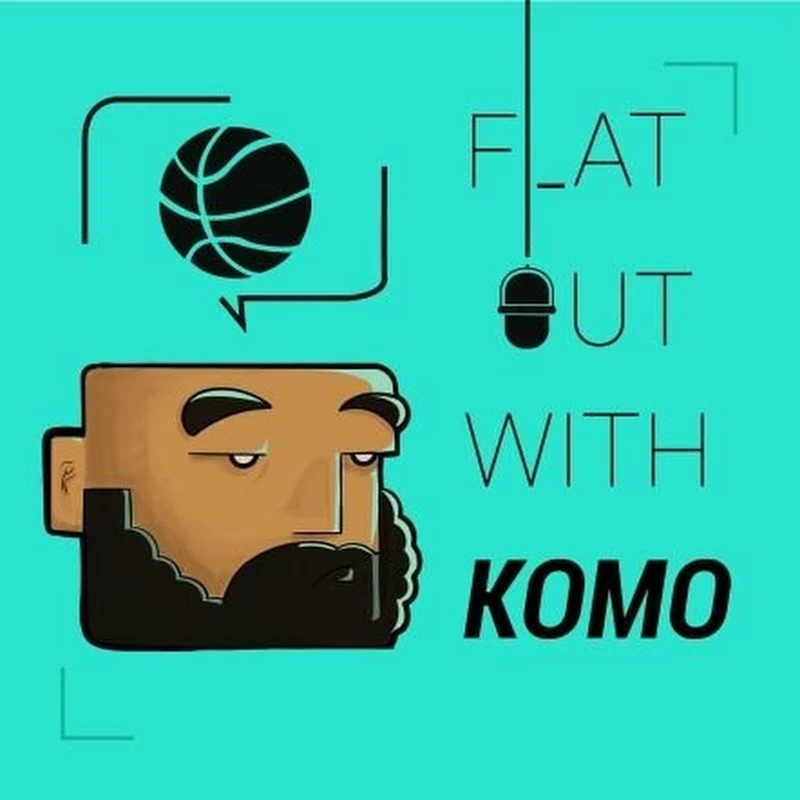 Flat Out with Komo Podcast