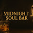 FsCuwRQmies-channel-avatar-Midnight Soul Bar