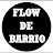 Flowdebarrio__