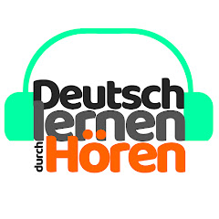 Deutsch lernen durch Hören