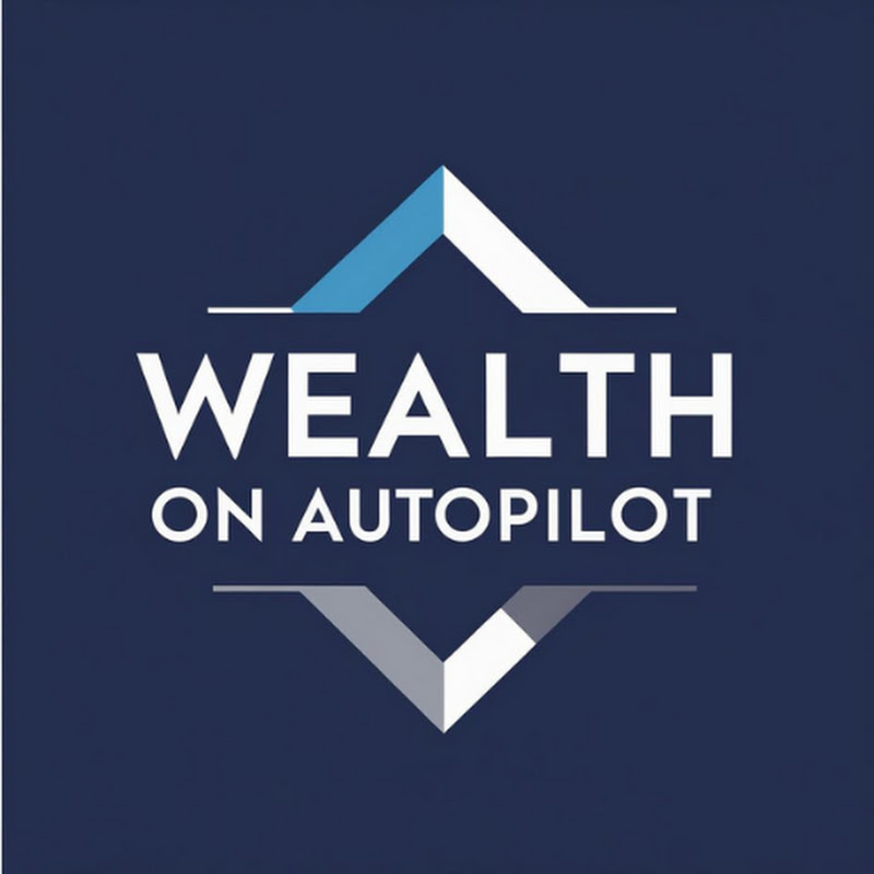 Wealth On Autopilot