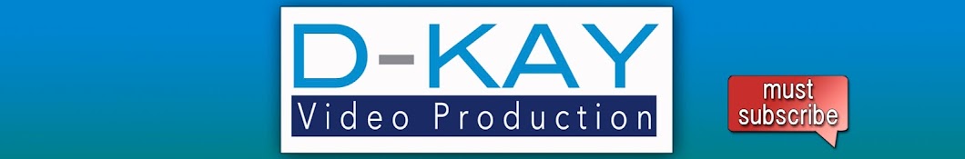 D-Kay Video Productions Аватар канала YouTube