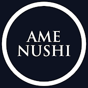 AME NUSHI