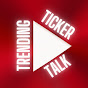 Trending Ticker Talk logo