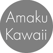 Amaku Kawaii | 甘く可愛い