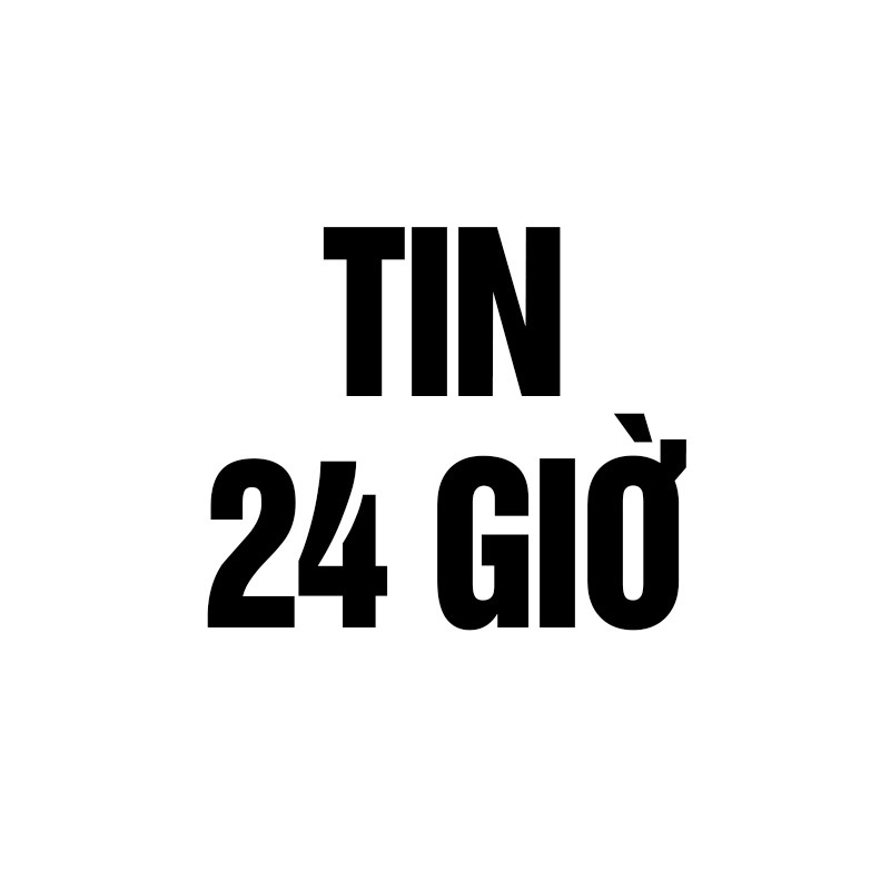 Tin 24 Giờ