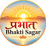 ukvgHgTqTaM-channel-avatar-Prabhat Bhakti Sagar