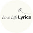 gbNpu4KYk2U-channel-avatar-Love Life Lyrics