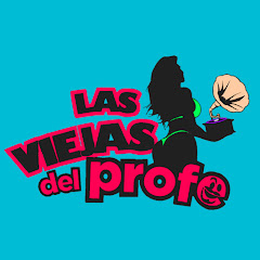 LAS VIEJAS DEL PROFE
